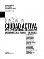 Hacia la Ciudad Activa