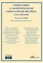 Comentarios a las Sentencias de Unificación de Doctrina (Civil y Mercantil) Volu