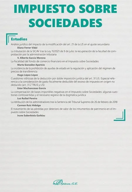 Impuesto Sobre Sociedades. Monográfico Nueva Fiscalidad 2022