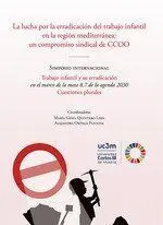 La Lucha por la Erradicación del Trabajo Infantil en la Región Mediterránea: un