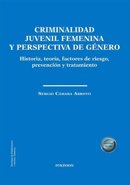 Criminalidad Juvenil Femenina y Perspectiva de Género