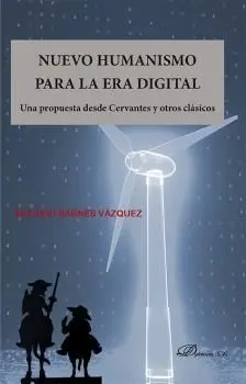 Nuevo Humanismo para la Era Digital