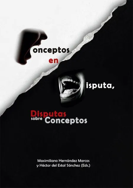Conceptos en Disputa, Disputas Sobre Conceptos