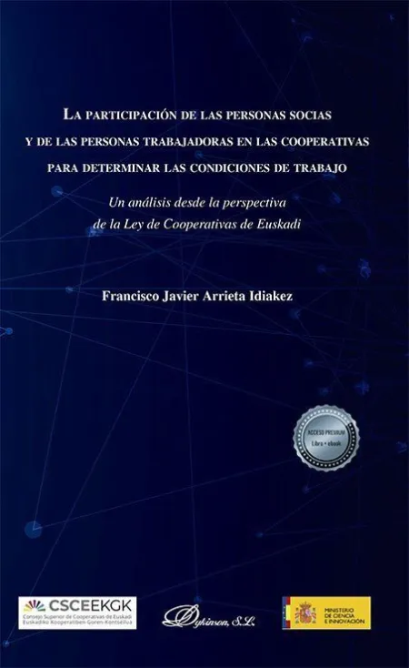 La Participación de las Personas Socias y de las Personas Trabajadoras en las Cooperaivas para Determinar las Condiciones de Trabajo