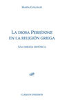 LA DIOSA PERSÉFONE EN LA RELIGIÓN GRIEGA