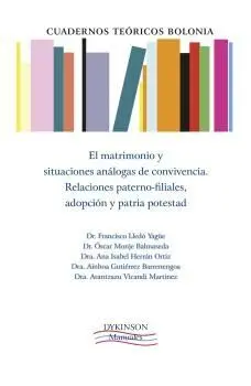 El Matrimonio y Situaciones Análogas de Convivencia. Relaciones Paterno-Filiales