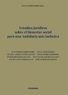 ESTUDIOS JURÍDICOS SOBRE EL BIENESTAR SOCIAL PARA UNA ANDALUCÍA MÁS INCLUSIVA