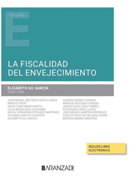 La Fiscalidad del Envejecimiento (Papel + E-Book)