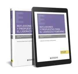 Reflexiones y Propuestas para el Liderazgo Femenino (Papel + E-Book)
