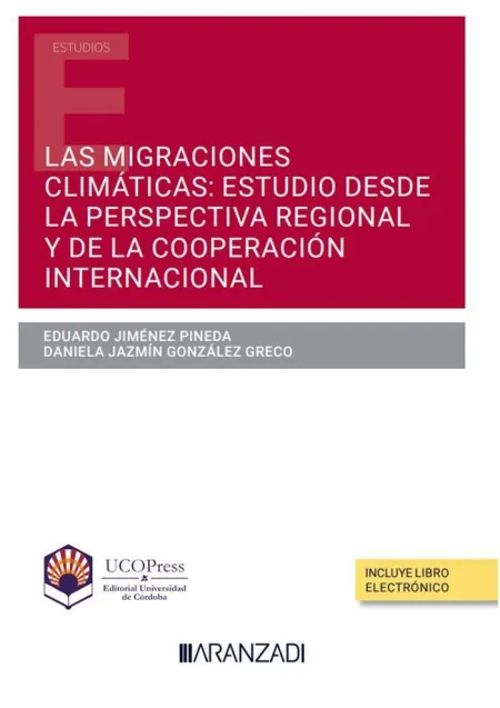 Las Migraciones Climáticas: Estudio Desde la Perspectiva Regional y de la Cooper