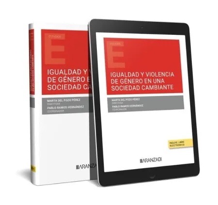 Igualdad y Violencia de Género en una Sociedad Cambiante (Papel + E-Book)