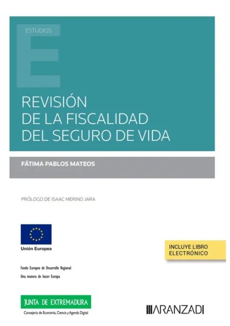 Revisión de la Fiscalidad del Seguro de Vida (Papel + E-Book)