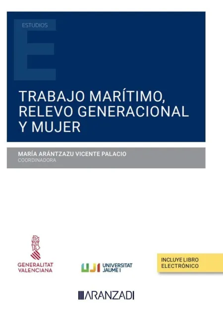 Trabajo Marítimo, Relevo Generacional y Mujer (Papel + E-Book)