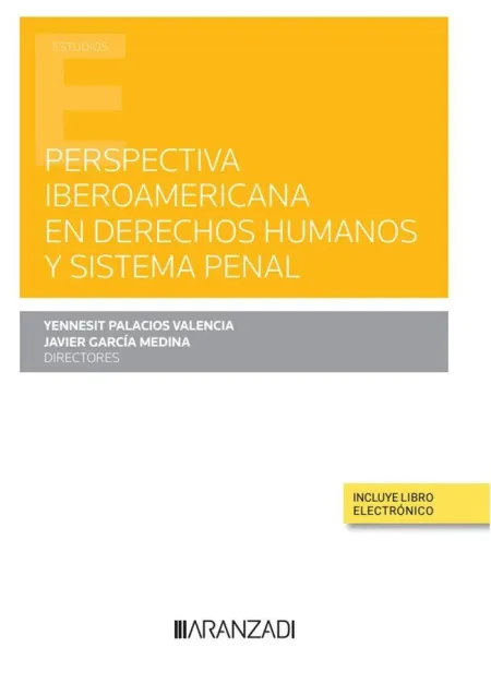 Perspectiva Iberoamericana en Derechos Humanos y Sistema Penal