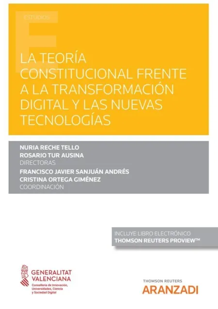 La Teoría Constitucional Frente a la Transformación Digital y las Nuevas Tecnolo