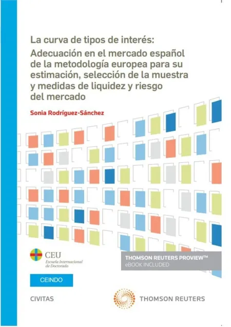 La Curva de Tipos de Interés: Adecuación en el Mercado Español de la Metodología