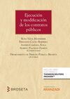 EJECUCIÓN Y MODIFICACIÓN DE LOS CONTRATOS PÚBLICOS (PAPEL + E-BOOK)
