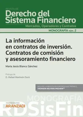 La Información en Contratos de Inversión. Contratos de Comisión y Asesoramiento