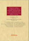 REGIMEN JURIDICO Y CONFIGURACION DE LAS ENTIDADES INSTRUMENTALES Y DE COOPERACION PARA LA PRESTACION DE SERVICIOS PUBLICOS LOCALES