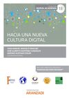 HACIA UNA NUEVA CULTURA DIGITAL