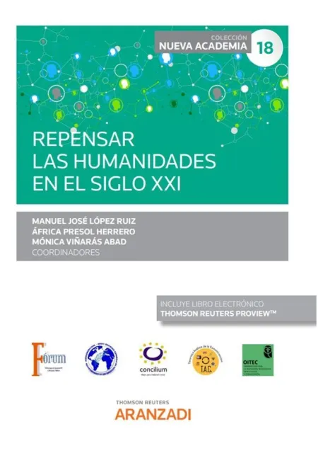Repensar las Humanidades en el Siglo Xxi