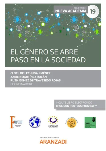 El Género se Abre Paso en la Sociedad (Congreso Forum Núm. 19