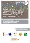 CIENCIAS SOCIALES, ARTES Y HUMANISMO COMO CONTENIDOS UNIVERSITARIOS (PAPEL + E-B