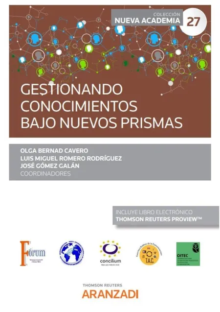 Gestionando Conocimientos Bajo Nuevos Prismas (Papel + E-Book)
