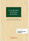 LA PUBLICIDAD DE BEBIDAS ALCOHÓLICAS (PAPEL + E-BOOK)