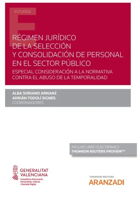Régimen Jurídico de la Selección y Consolidación de Personal en el Sector Público