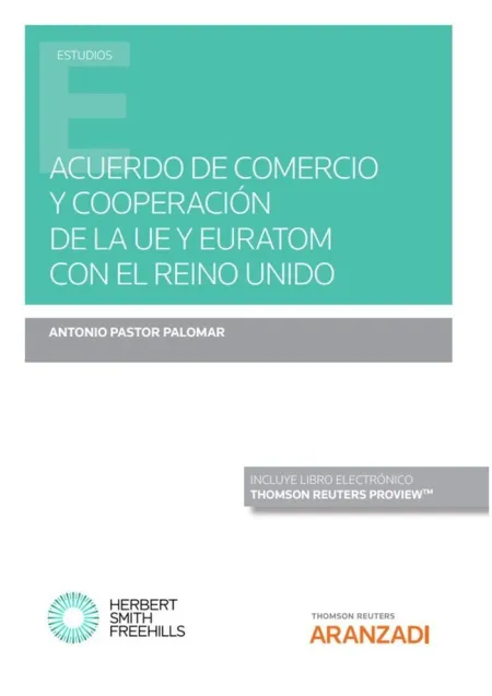 Acuerdo de Comercio y Cooperación de la Ue y Euratom con el Reino Unido (Papel +