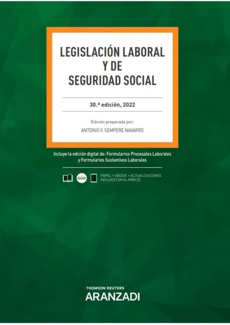 Legislación Laboral y de Seguridad Social. 30ª Ed. 2022 - (Papel + E-Book)
