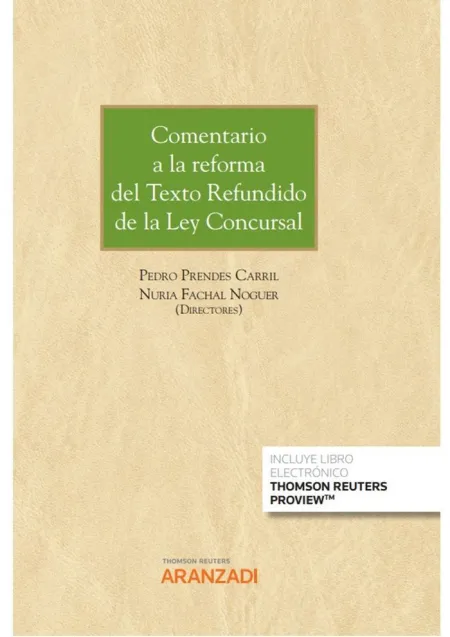 Comentario a la Reforma del Texto Refundido de la Ley Concursal