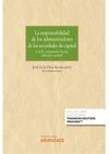 LA RESPONSABILIDAD DE LOS ADMINISTRADORES DE LAS SOCIEDADES DE CAPITAL (PAPEL +