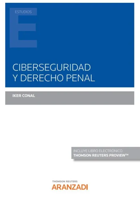 Ciberseguridad y Derecho Penal (Papel + E-Book)