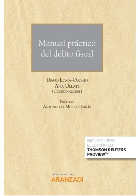 Manual Práctico del Delito Fiscal (Papel + E-Book)