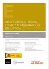 INTELIGENCIA ARTIFICIAL LEGAL Y ADMINISTRACION DE JUSTICIA