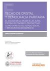 TECHO DE CRISTAL Y DEMOCRACIA PARITARIA (PAPEL + E-BOOK)