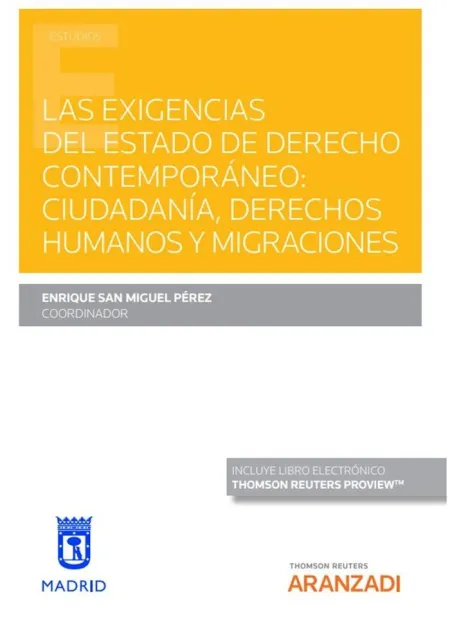 Las Exigencias del Estado de Derecho Contemporáneo: Ciudadanía, Derechos Humano
