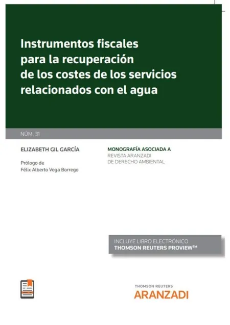 Instrumentos Fiscales para la Recuperación de los Costes de los Servicios Relacionados con el Agua