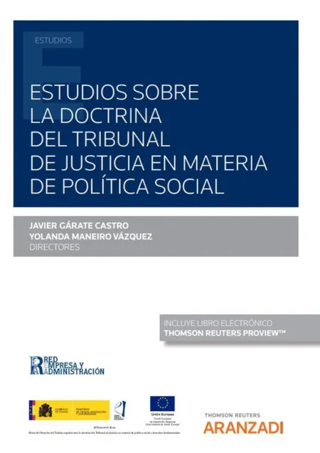 Estudios Sobre la Doctrina del Tribunal de Justicia en Materia de Política Social