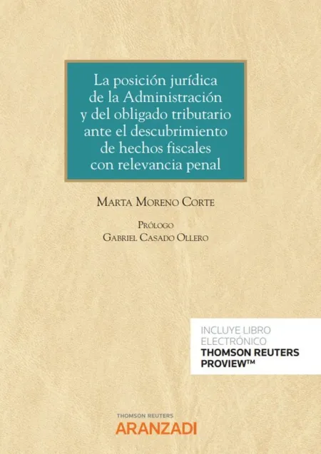 Posición Jurídica de la Administración y del Obligado Tributario Ante el Descubr