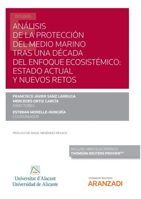 Análisis de la Protección del Medio Marino Tras una Década del Enfoque Ecosistém