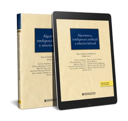 Algoritmos, Inteligencia Artificial y Relación Laboral (Papel + E-Book)
