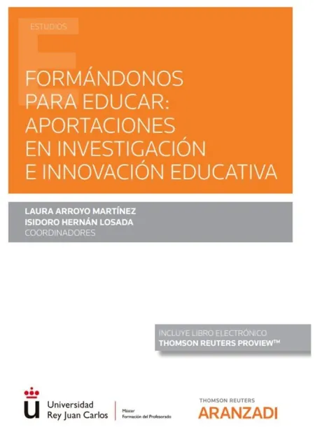 Formándonos para Educar: Aportaciones en Investigación e Innovación Educativa (P