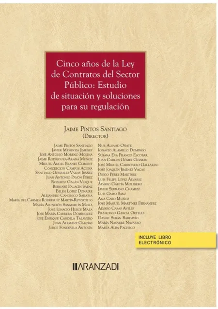 Cinco Años de la Ley de Contratos del Sector Público: Estudio de Situación y Sol