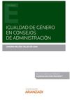 IGUALDAD DE GÉNERO EN CONSEJOS DE ADMINISTRACIÓN (PAPEL + E-BOOK)