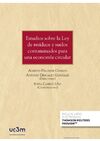 ESTUDIOS SOBRE LA LEY DE RESIDUOS Y SUELOS CONTAMINADOS PARA UNA ECONOMIA CIRCULAR