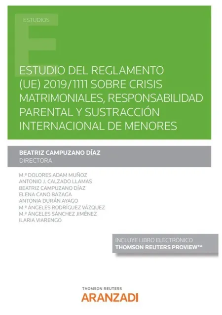 Estudio del Reglamento (Ue) 2019;1111 Sobre Crisis Matrimoniales, Responsabilida