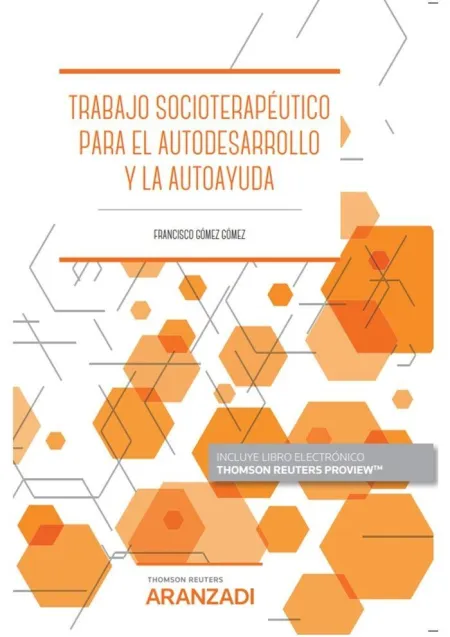 Trabajo Socioterapeutico para el Autodesarrollo y la Autoayuda